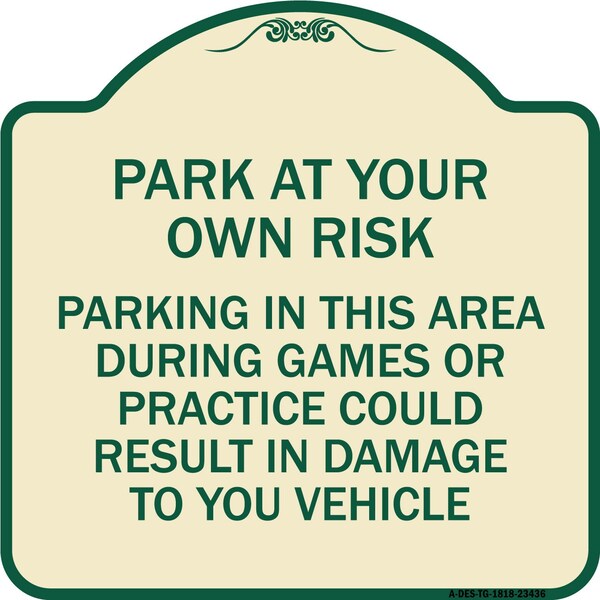 Parking in This Area During Games or Practices Could Result in Damage to Your Vehicle, TG-1818-23436